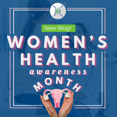 National Women’s Health Awareness Month